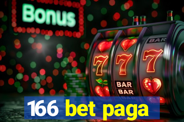 166 bet paga